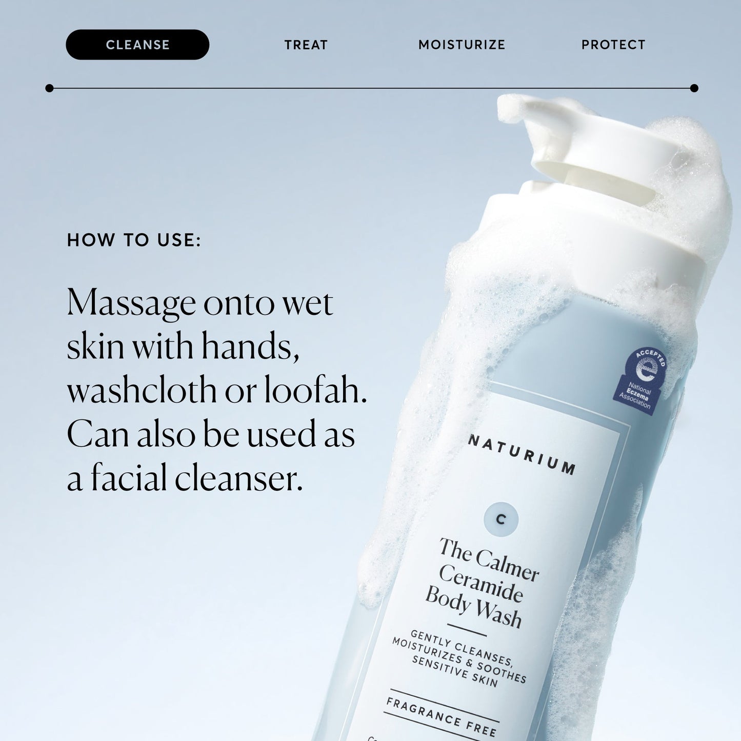 the-calmer-ceramide-body-wash-d8 NATR-40025-Alt-Image-The-Calmer-Ceramide-Body-Wash-04_473be386-102a-4b8d-acae-f11f38e14d29.jpg